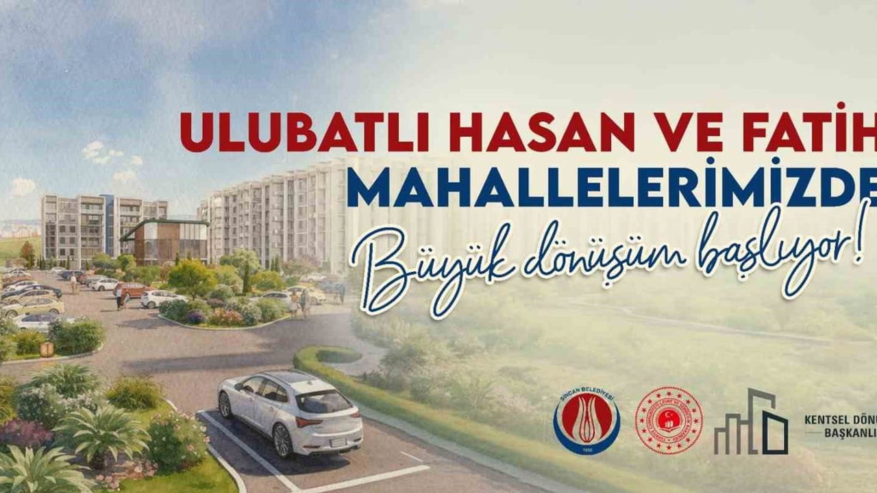 Sincan’da Ulubatlı Hasan ve Fatih mahallelerinde kentsel dönüşüm başlıyor