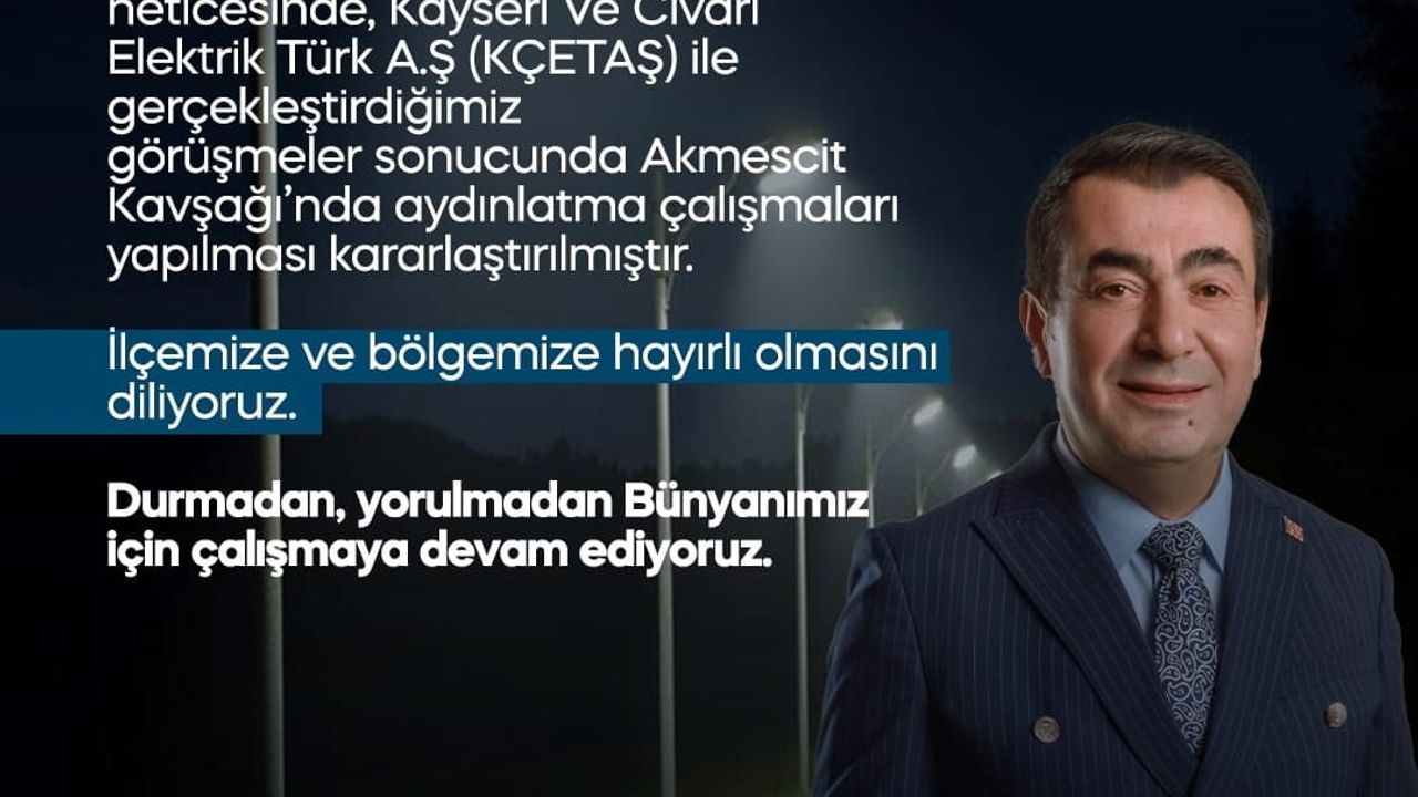 Bünyan'da Akmescit Kavşağı'na aydınlatma çalışması yapılacak