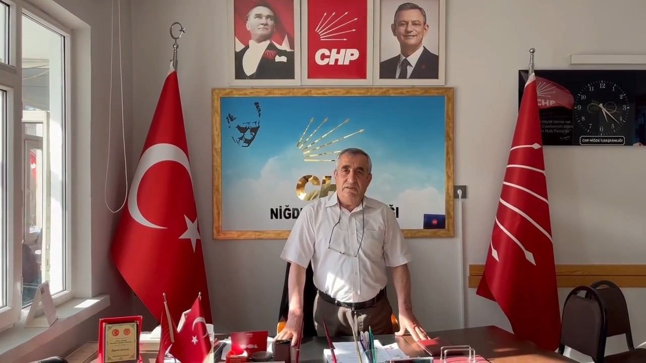 CHP Niğde il başkanı Bünyamin Kıvrakdal görevden alındı