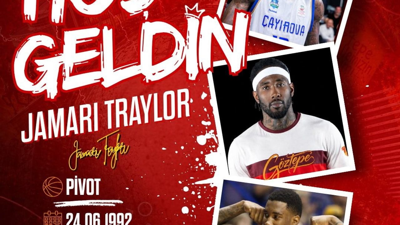 Göztepe basketbol, Jamari Traylor'ı kadrosuna kattı