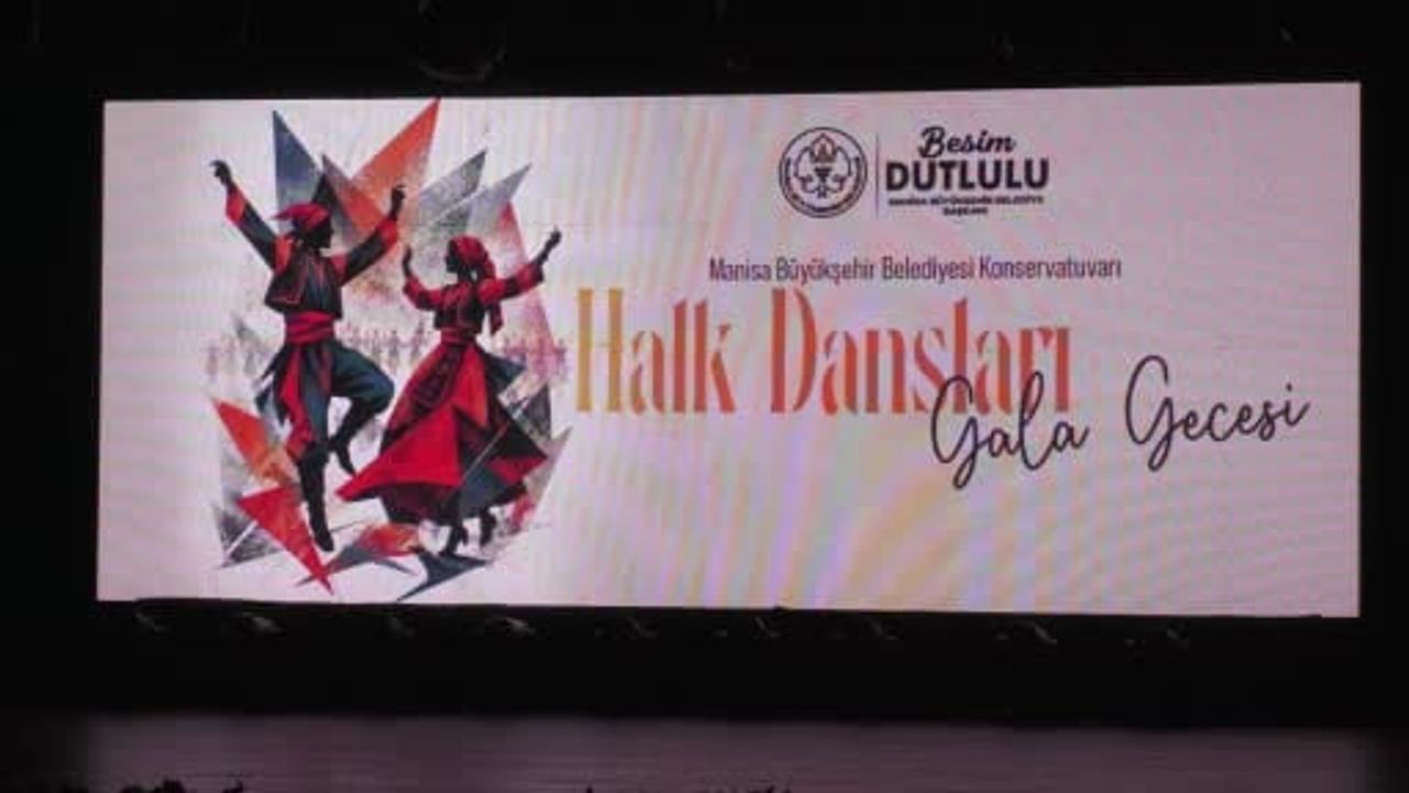 Halk dansları gala gecesi Manisa'da gerçekleştirildi