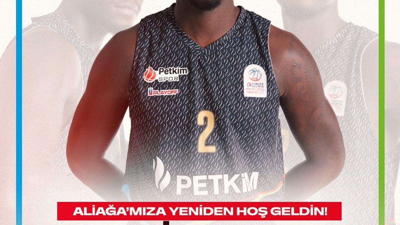 Khyri Thomas yeniden Aliağa Petkimspor'da