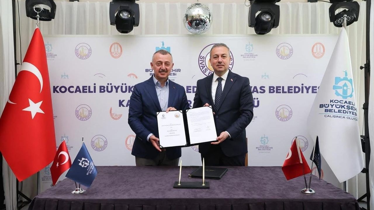 Kocaeli ile Sivas resmen kardeş şehir oldu