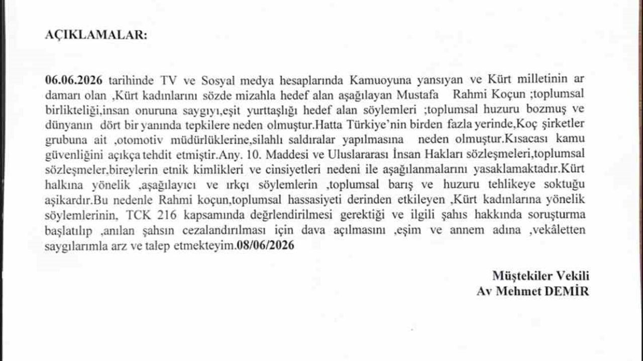 Mardin Barosu avukatı, Rahmi Koç hakkında Nusaybin Cumhuriyet Başsavcılığı'na suç duyurusunda bulundu
