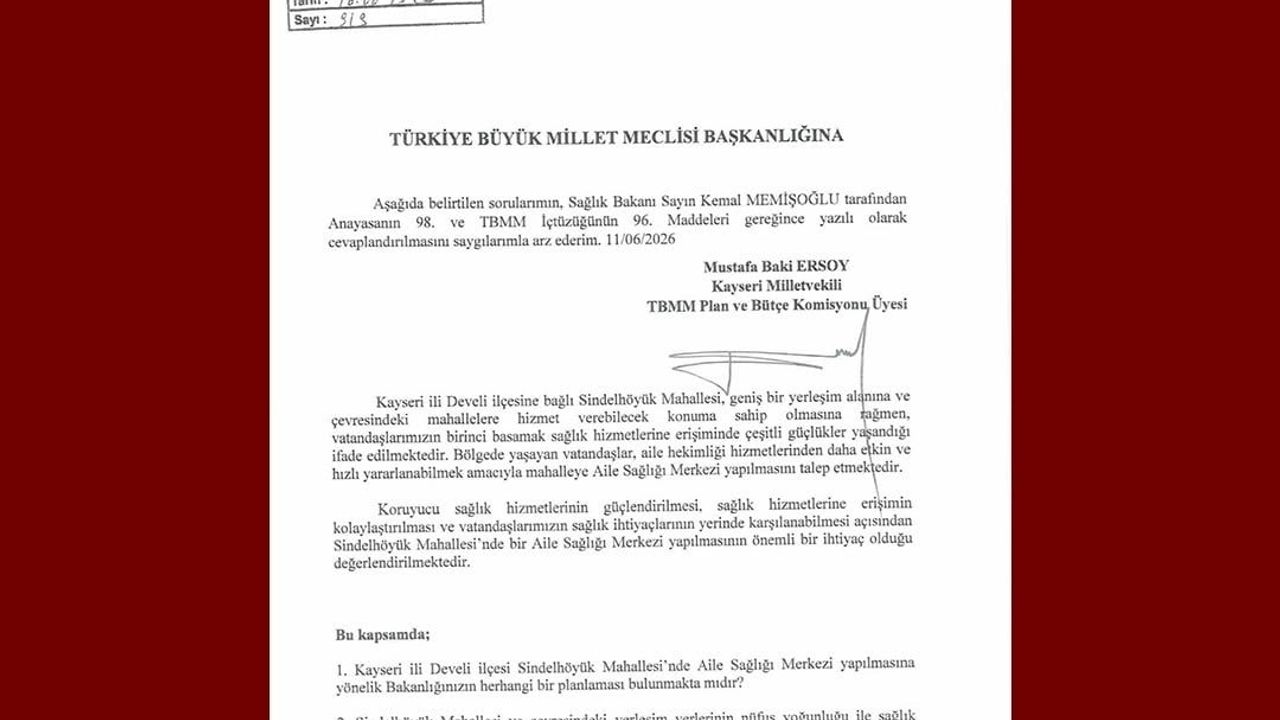 MHP’li Ersoy Sindelhöyük mahallesinin aile sağlığı merkezi talebini TBMM'ye taşıdı