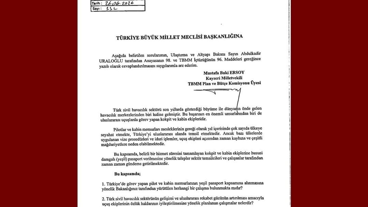 MHP'li Ersoy TBMM'ye kokpit ve kabin ekiplerinin yeşil pasaport talebini taşıdı