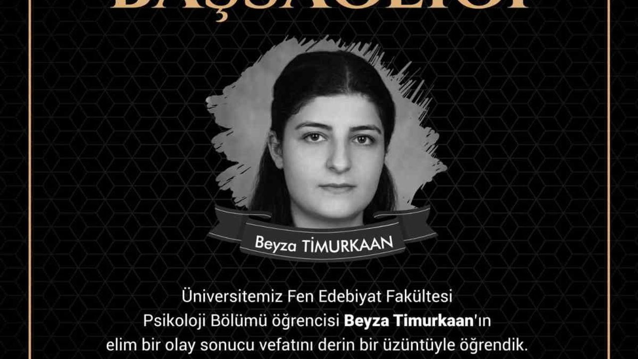 Rektör Akpolat'tan Beyza Timurkaan için taziye mesajı