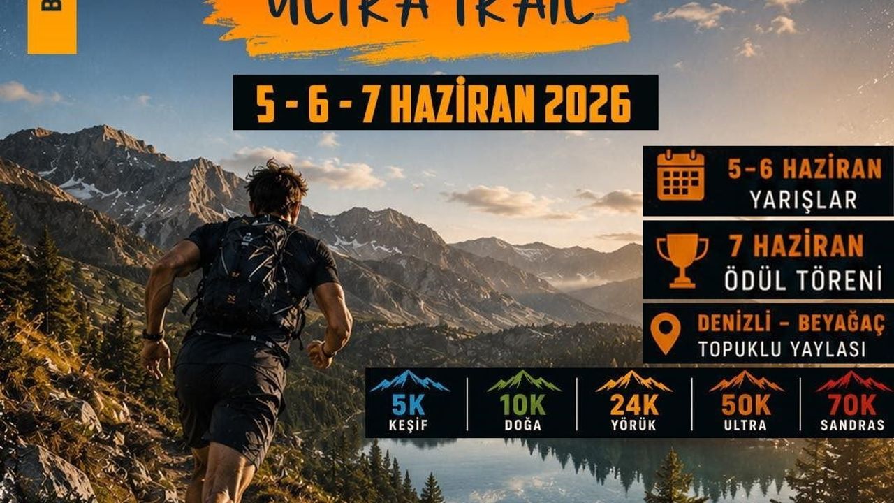 Sandras Ultra Trail 2026: Beyağaç Topuklu Yaylası'nda 5-7 Haziran'da