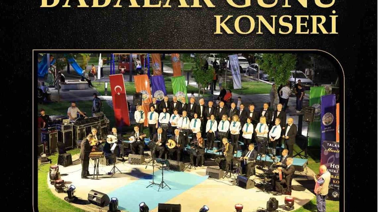 Talas’ta babalar günü Hoş Seda Musiki Topluluğu konseriyle kutlanacak
