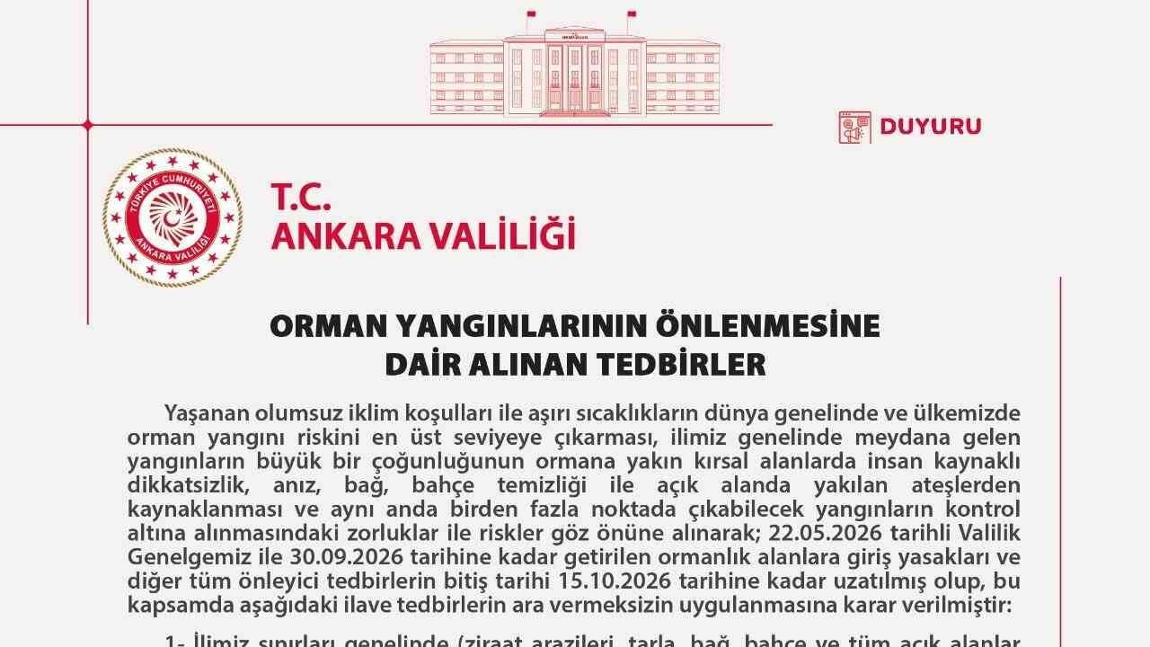 Ankara'da kırsal alanlar için yangın önlemleri 15 ekime kadar sıkılaştırıldı