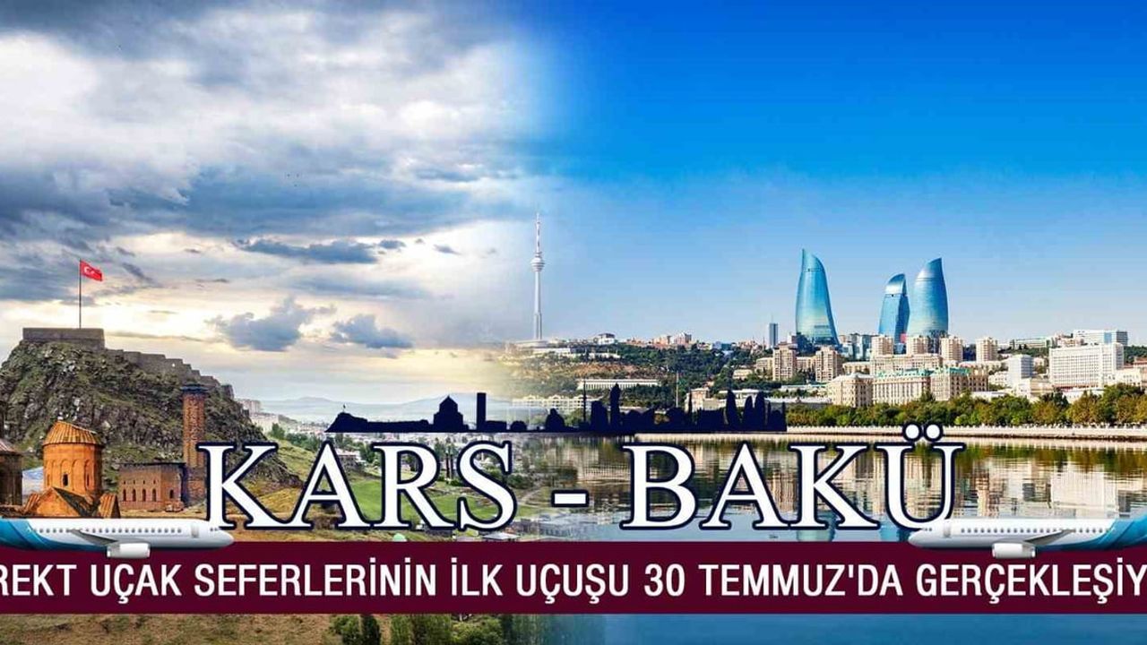 Bakü-Kars hattı Kars'ın bölgesel ulaşım ve ticaret hedefini güçlendiriyor