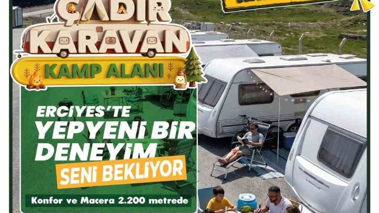 Erciyes çadır karavan kamp alanı misafirlerini bekliyor
