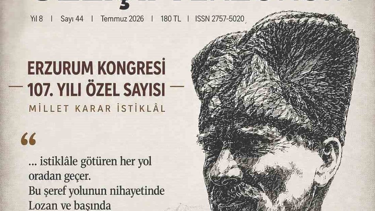 Erzurum kongresi'ni arşivleyen 44. sayı: 107. yıl özel sayısı