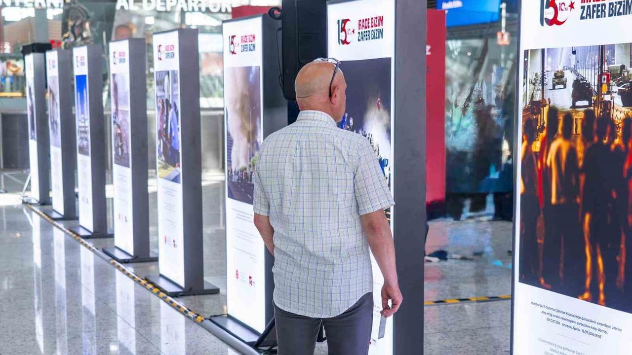 İGA İstanbul havalimanı'nda 'Hafıza ve Hatıra 15 Temmuz' sergisi açıldı