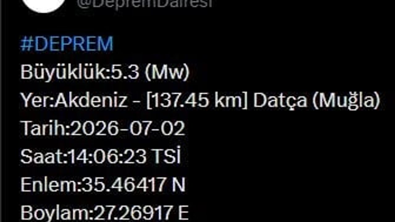 Muğla'da 5.3 büyüklüğünde deprem datça merkezli