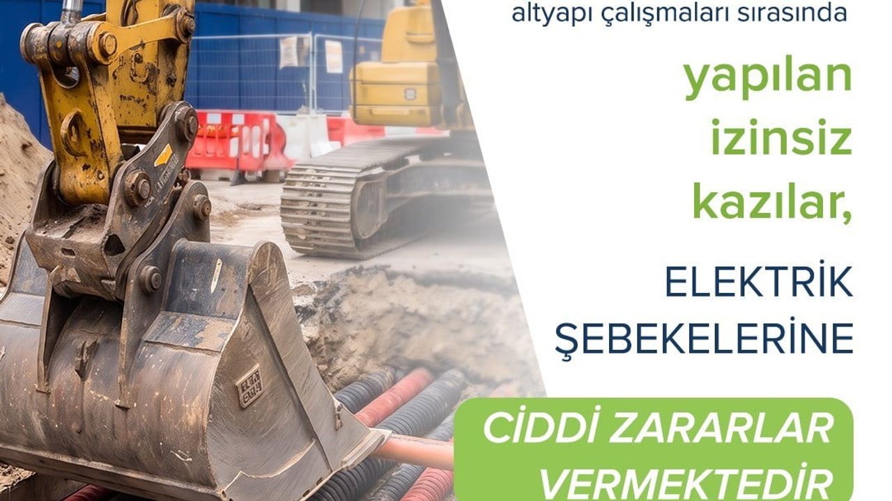 Şebeke güvenliğine dikkat: kazı öncesi güzergah tespiti çağrısı