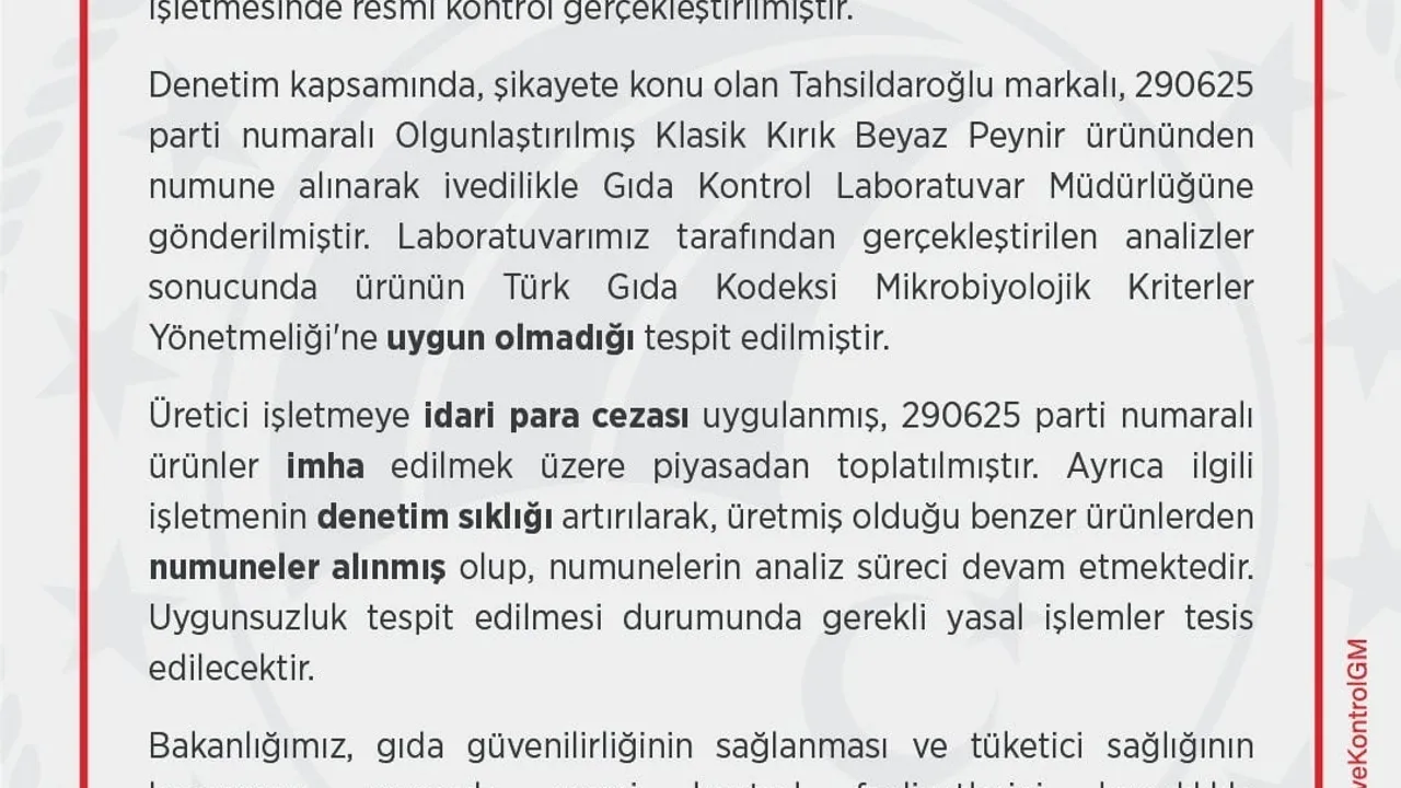 Tahsildaroğlu'nun 290625 parti numaralı beyaz peyniri piyasadan toplatıldı