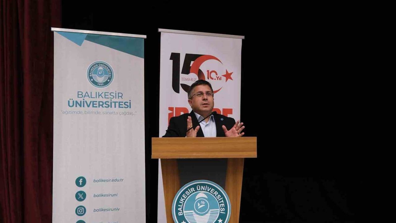Tarihi açıdan 15 Temmuz'un önemi BAÜN'de konuşuldu