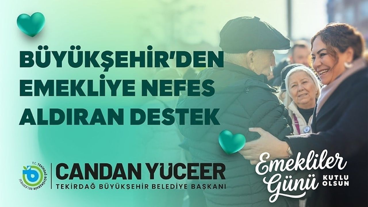 Tekirdağ Büyükşehir Belediyesi emeklilere pazar ve sosyal hizmet desteği sunuyor