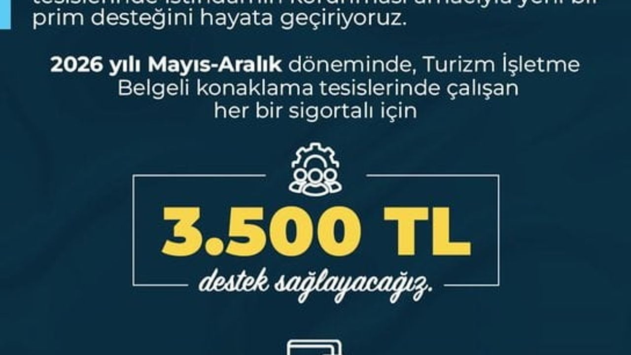 Turizmde 6 milyarlık prim desteğiyle istihdam korunacak