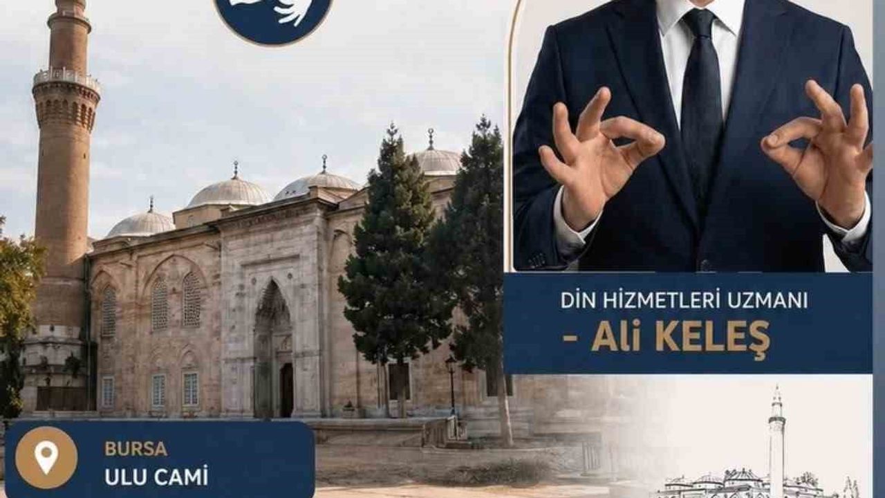 Ulucami'de işaret diliyle hutbe uygulaması başlıyor