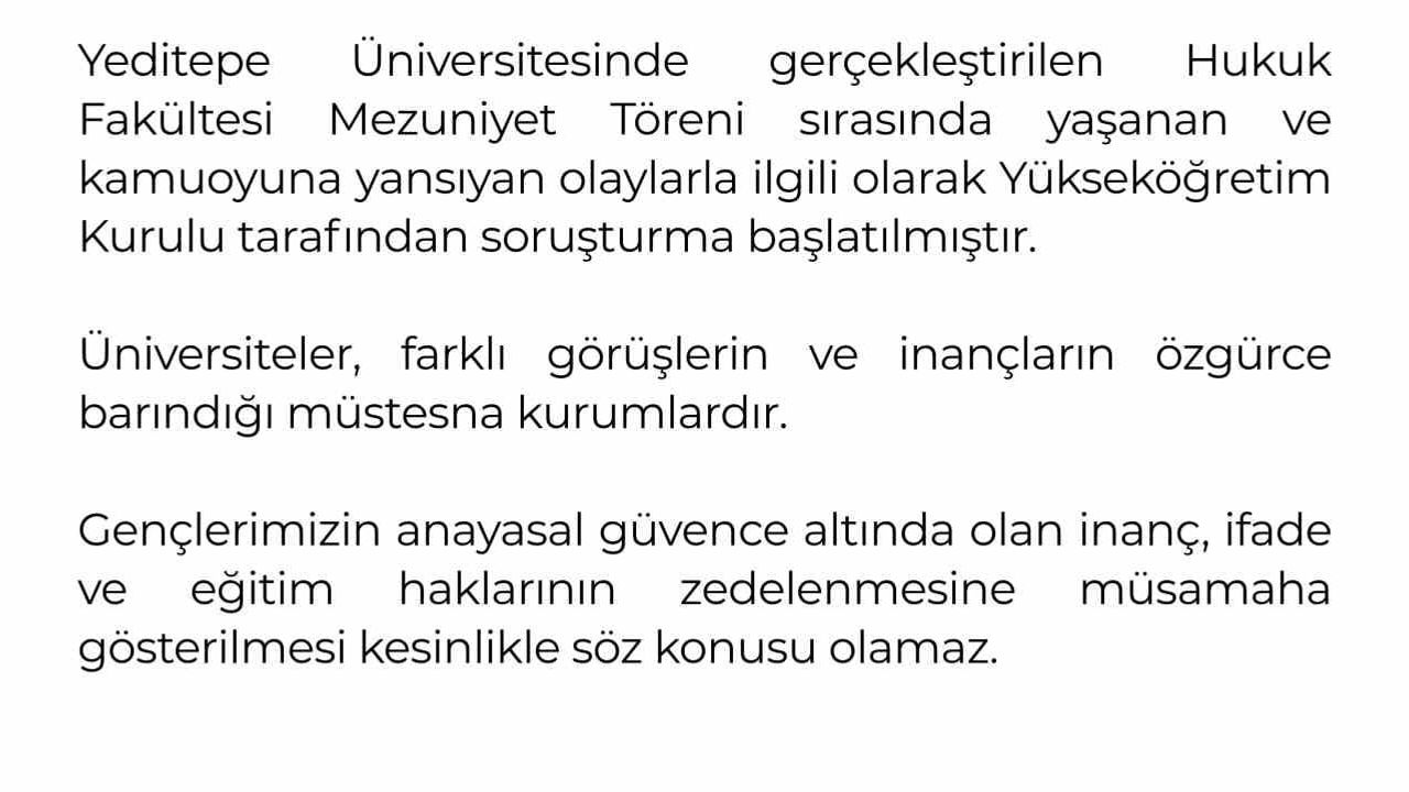 YÖK'ten Yeditepe Üniversitesinin mezuniyet törenindeki olaylara ilişkin soruşturma