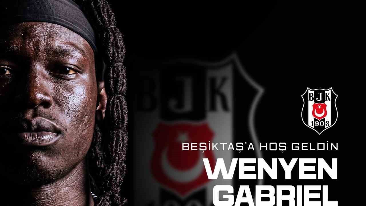 Beşiktaş, Wenyen Gabriel transferini açıkladı