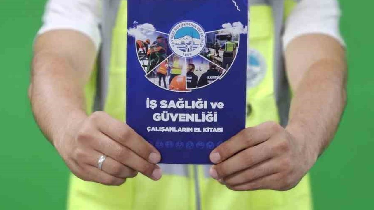 Çalışana rehber, sahaya destek: Kayseri'nin 60 sayfalık iş sağlığı el kitabı