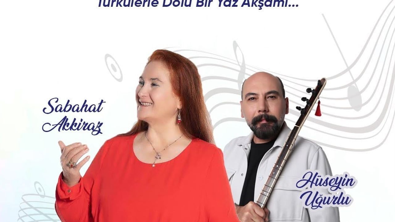 Didim'de türkü gecesi ücretsiz: Sabahat Akkiraz ve Hüseyin Uğurlu sahnede