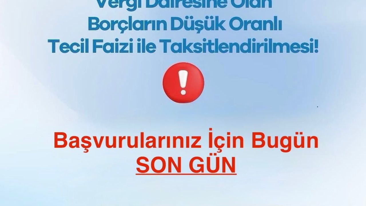 Düşük tecil faizi avantajı için son şans: 31 ağustos 2026