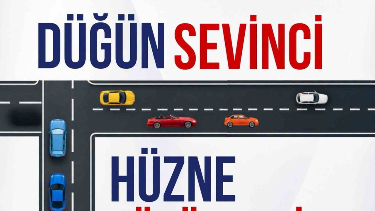 Erzurum'da düğün konvoylarında güvenlik çağrısı: sevinç hüzne dönüşmesin