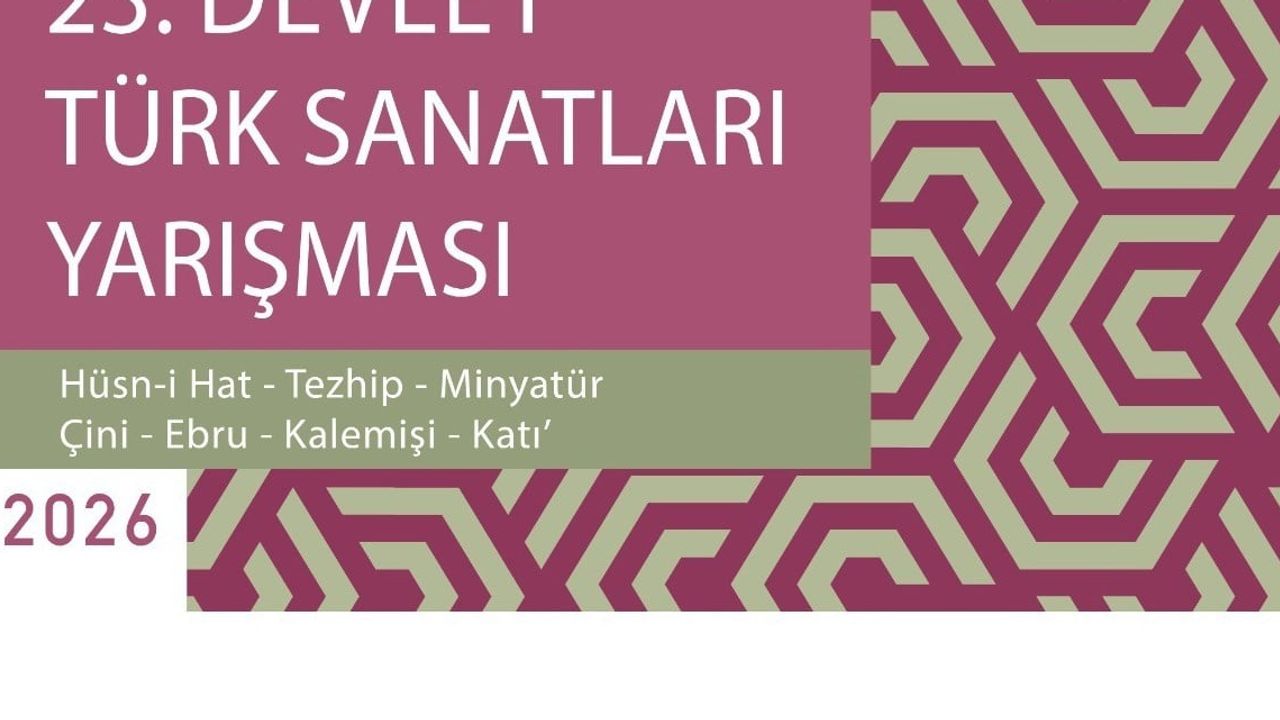 Gelenekten geleceğe: Devlet Türk Sanatları Yarışması 23. kez yeni ustalar arıyor