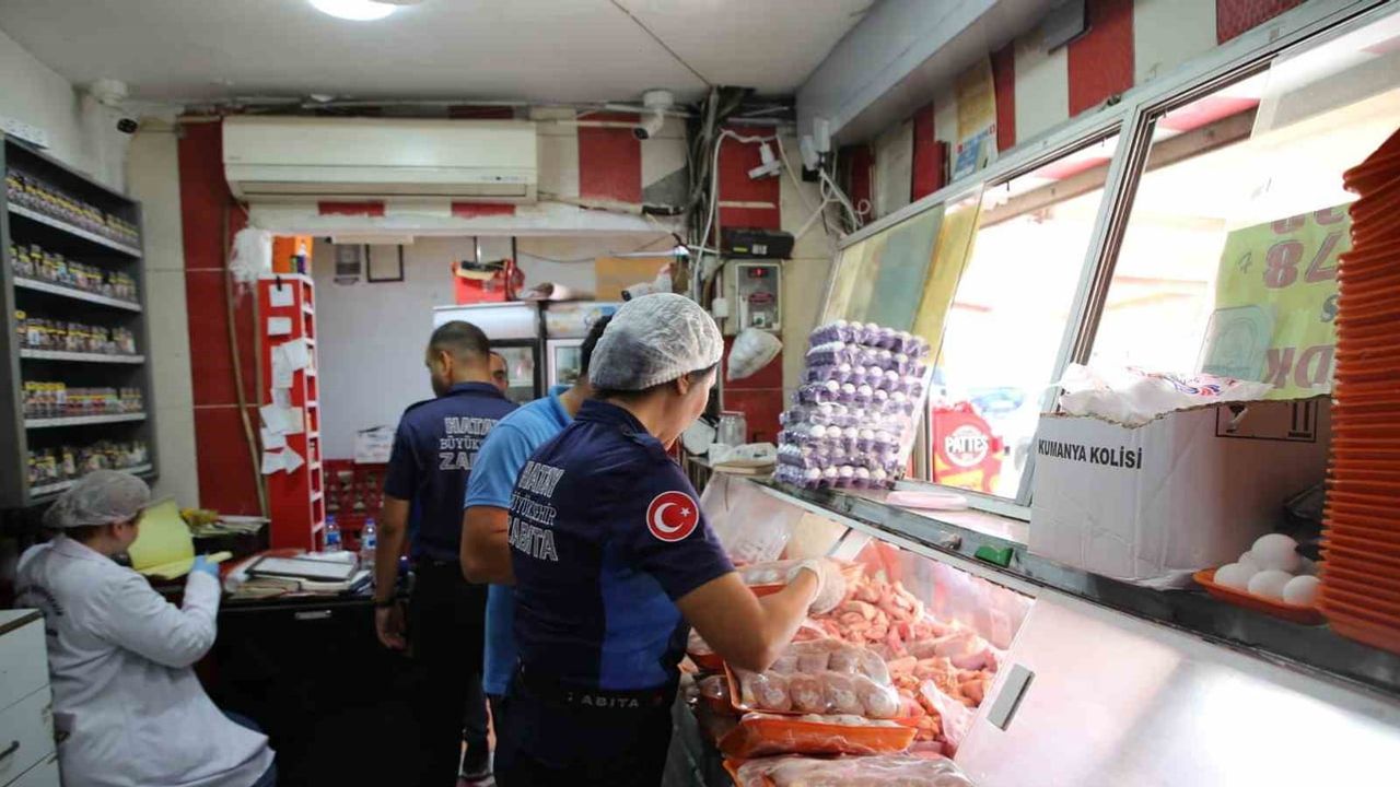 Hatay'da hijyen seferberliği: zabıta ve gıda mühendisleri 7/24 denetimde