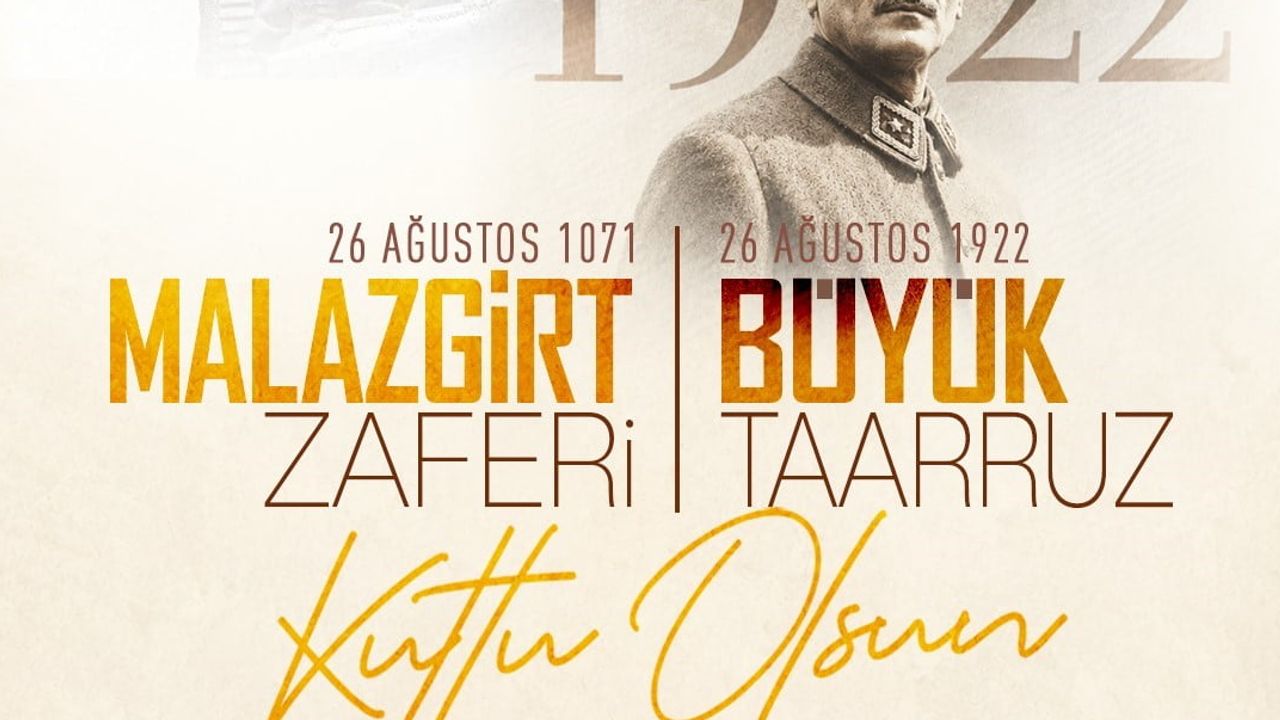 Kayseri'den 26 Ağustos mesajı: Malazgirt ve Büyük Taarruz'un mirası