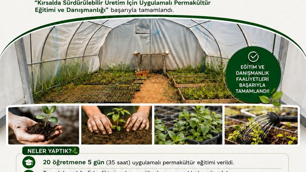 kırsalda sürdürülebilir üretimi güçlendirmeye yönelik permakültür eğitimi tamamlandı