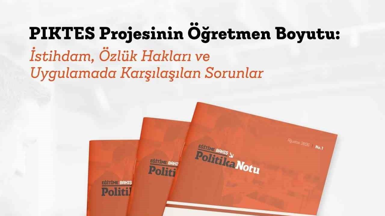 PİKTES öğretmenlerinin emeği kadroya dönüşmeli