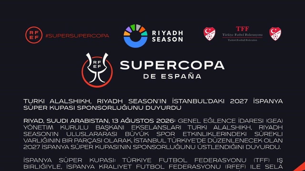 Riyadh Season'la süper kupa buluşması: Suudi GEA İstanbul'a sponsor oldu