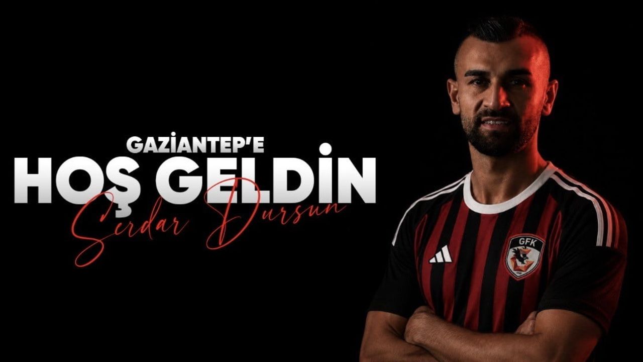Serdar Dursun Gaziantep FK’ya sezon sonuna kadar tecrübe getiriyor