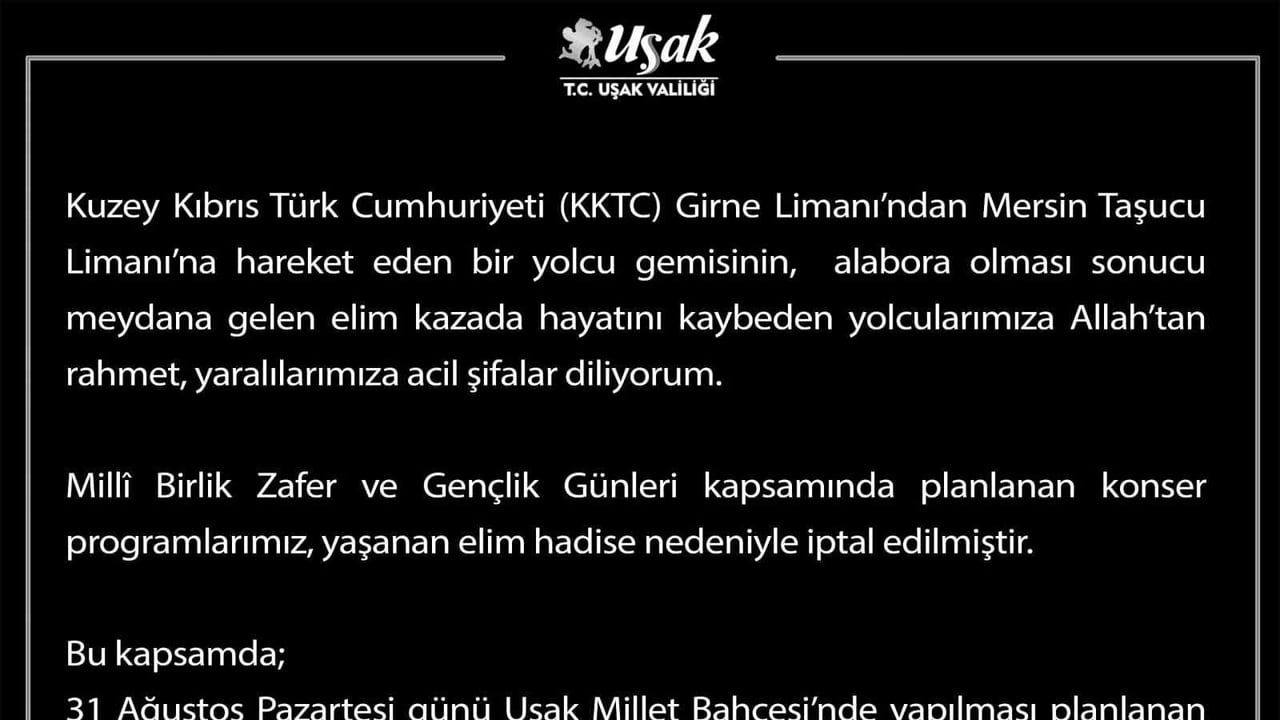 Uşak'ta kutlama konserleri KKTC'deki deniz kazası nedeniyle iptal edildi