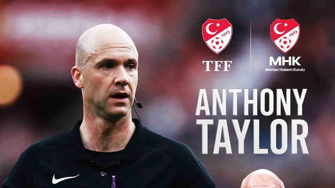 Yol gösteren tecrübe: Anthony Taylor MHK elit hakem direktörlüğüne atandı