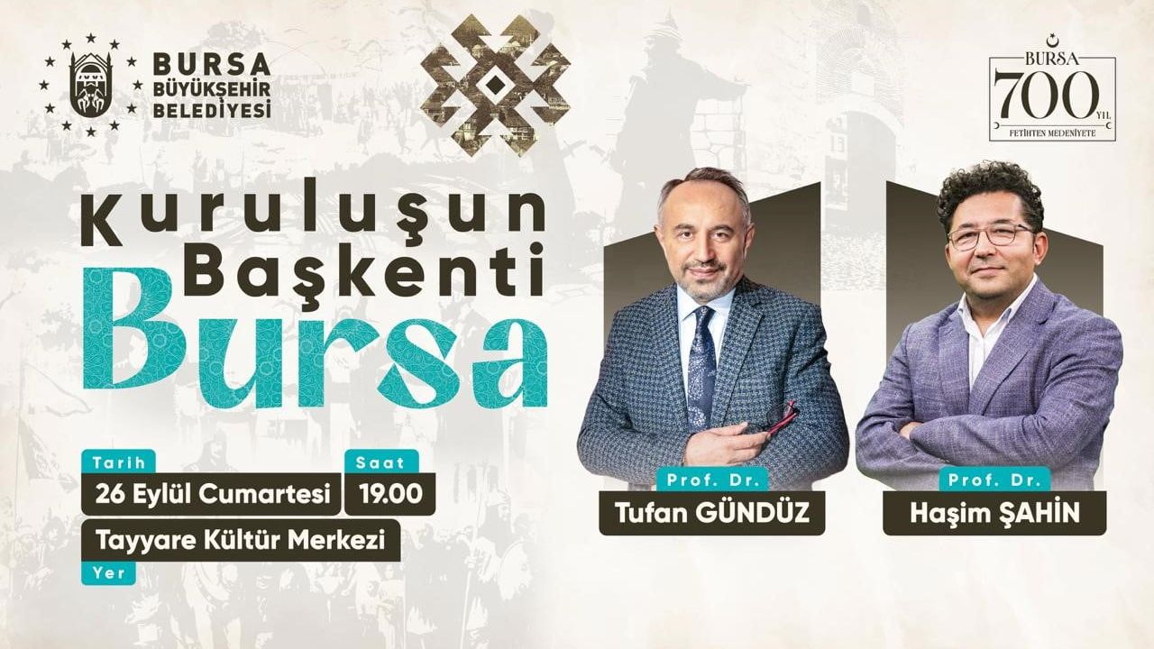 Bursa'nın fetih hafızası 700. yılında akademide tartışılıyor
