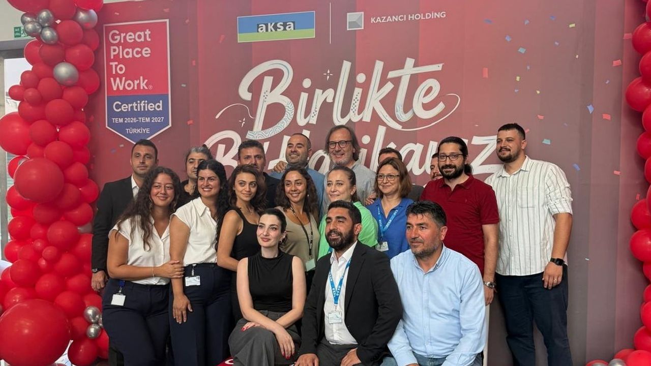 Çalışan memnuniyeti belgelendi: Kazancı Holding ve Aksa grup şirketlerine uluslararası sertifika
