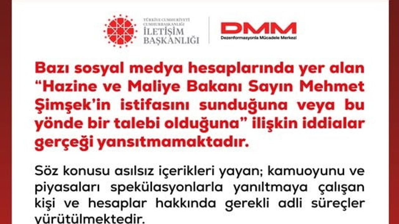 DMM, Şimşek'in istifasına ilişkin iddiaları yalanladı