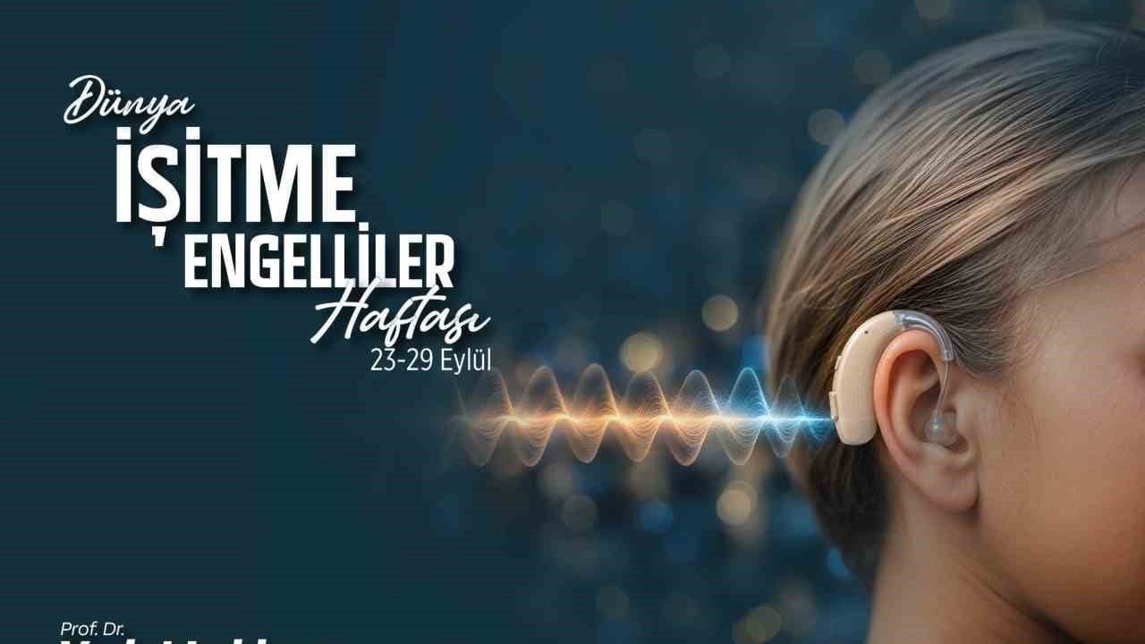İşitme engellilere 2025 ve 2026'nın ilk yarısında 974 milyon lira destek