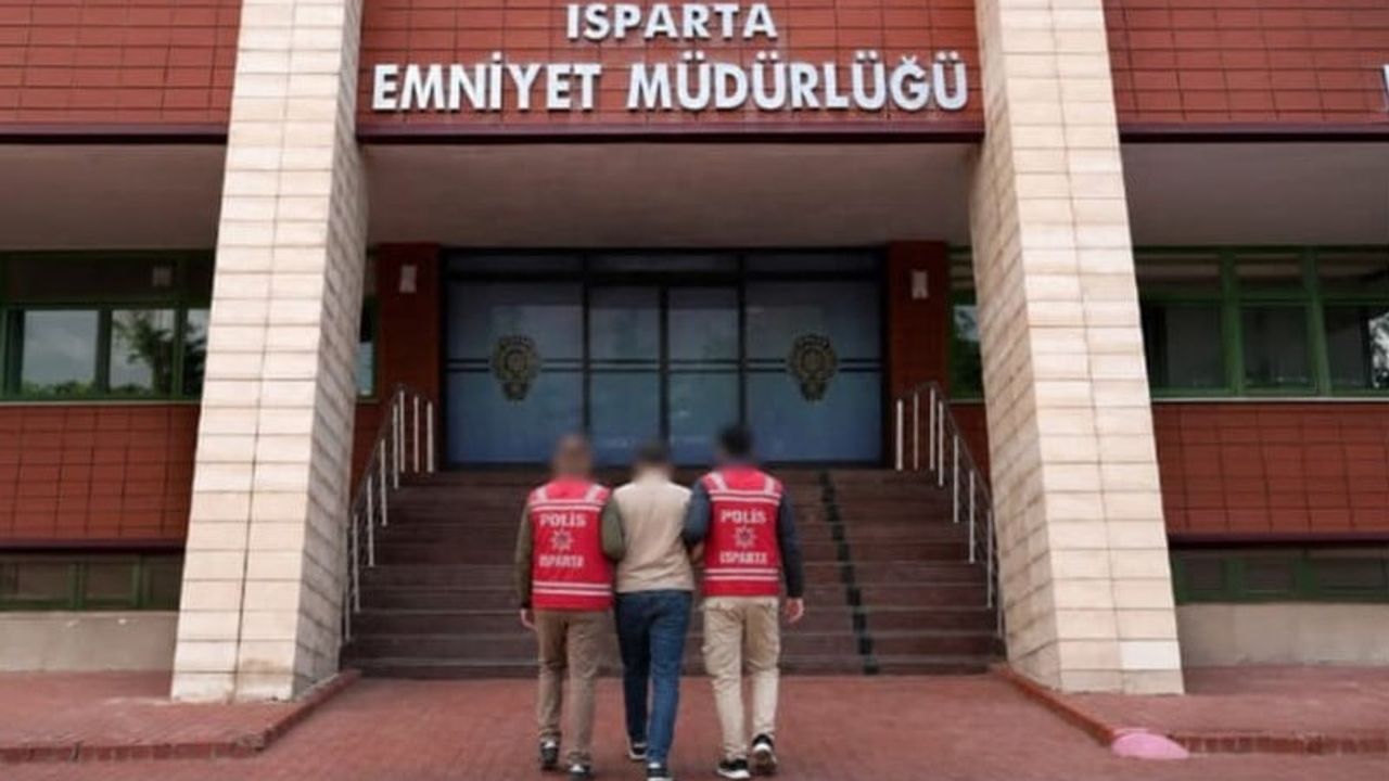 Isparta'da firari hükümlü 17 yıl 5 ay hapis cezasıyla yakalandı