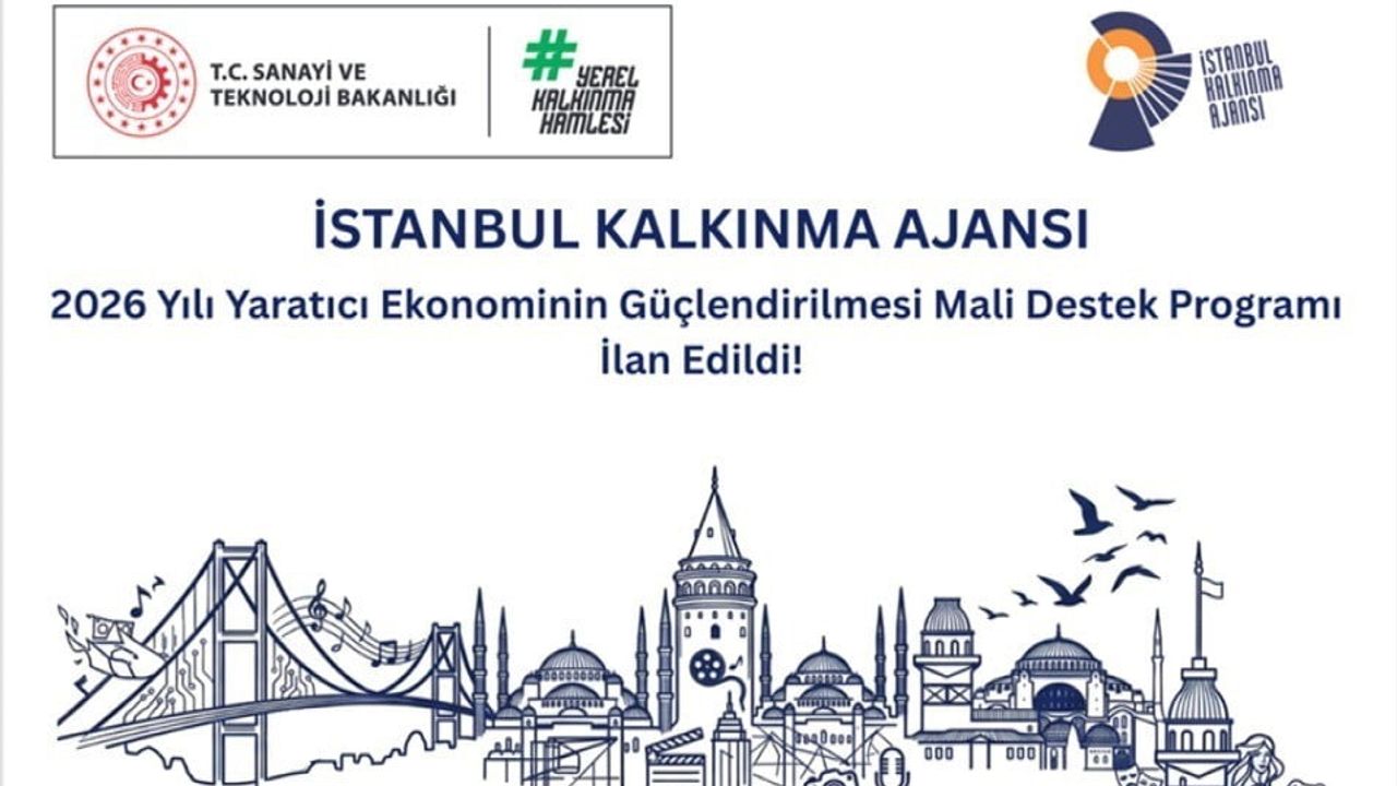 İstanbul’da yeni endüstriler ve kent kimliğine 300 milyonluk destek programı başlıyor