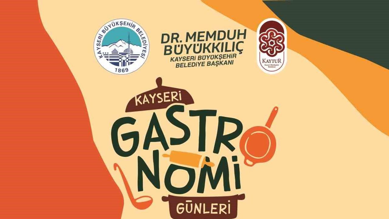 Kayseri dört gün sürecek gastronomi şölenine hazırlanıyor
