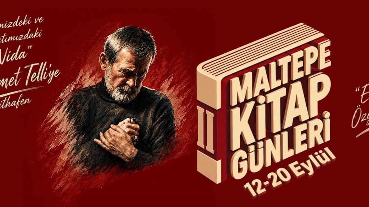 Maltepe'de edebiyat buluşması: Ahmet Telli'ye ithafen 2. kitap günleri