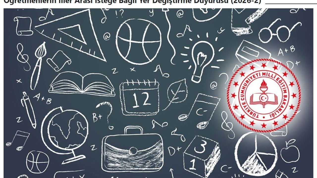 Öğretmenlerin ikinci iller arası talepleri için eylül takvimi belli oldu