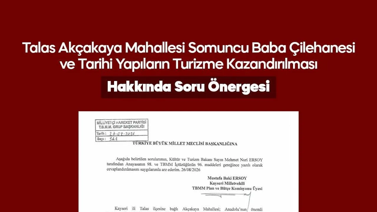 Somuncu Baba mirasıyla Akçakaya'nın turizm hedefi TBMM'de
